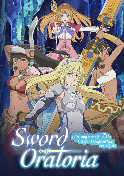 Sword Oratoria: Is It Wrong to Try to Pick Up Girls in a Dungeon？ On the Side