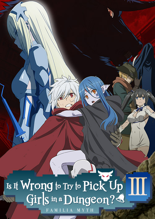 Is It Wrong to Try to Pick Up Girls in a Dungeon? Season3